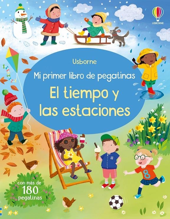 MI PRIMER LIBRO DE PEGATINAS: EL TIEMPO Y LAS ESTACIONES [RUSTICA] | BEECHAM, ALICE | Akira Comics  - libreria donde comprar comics, juegos y libros online